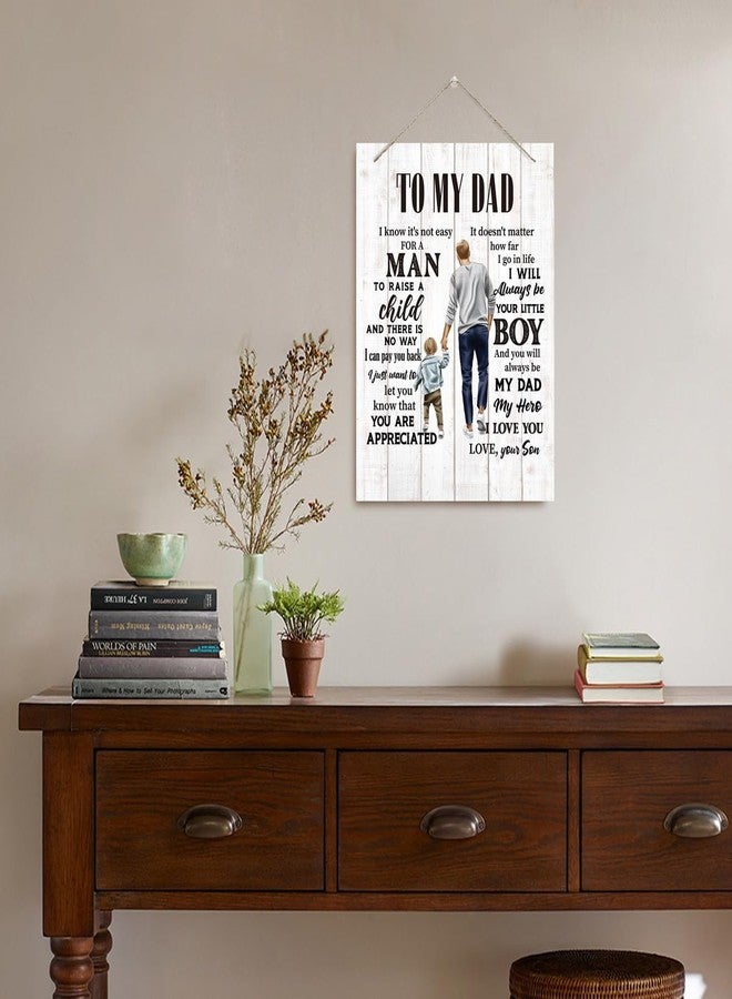 BQL To My Dad, Dad Gift from Son, Wall Decor Art, Decorative Hanging Wood Signs, Appreciation Gift for Dad, Father's Day Gift for Dad, I Know It's Not Easy For A Man To Raise A Child Sign - Image 5
